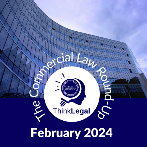 February 2024 Commercial Law Round-Up Resources