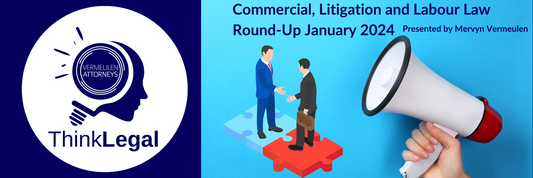 January 2024 Commercial, Litigation and Labour Law Round-Up Resources